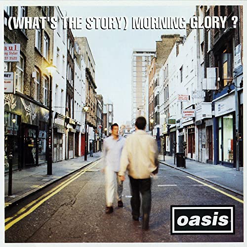 (What'S the Story) Morning Glory? (Remastered)