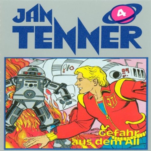 Gefahr aus dem All: Jan Tenner Classics 4