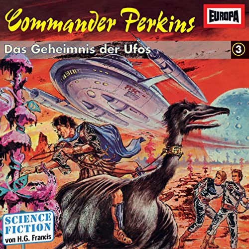 Das Geheimnis der Ufos: Commander Perkins 3