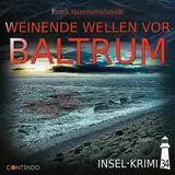 Insel-Krimi 34 - Weinende Wellen Vor Baltrum