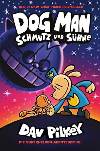 Dog Man 9: Schmutz und Sühne