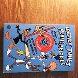 Looney Tunes and Merrie Melodies: A Complete Illustrated Guide to the Warner Bros. Cartoons: Complete Illustrated Guide to Warner Brothers Cartoons