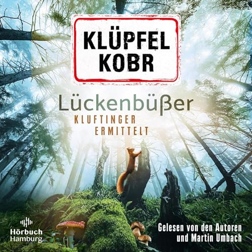 Lückenbüßer - Kluftinger ermittelt: Kommissar Kluftinger 13
