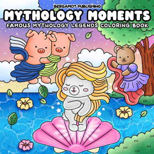 Mythology Moments: Famous Mythology Legends Cute Coloring Book for Adults and Teens featuring Epic Heroes, Gods, and Creatures from World Mythology
