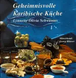 Geheimnisvolle karibische Küche