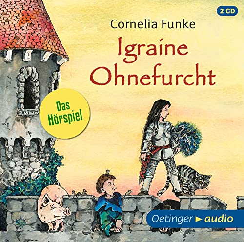 Igraine Ohnefurcht: Das Hörspiel