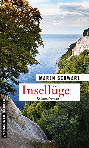 Insellüge: Kriminalroman (Rechtsmedizinerin Leona Pirell 2)