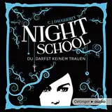 Du darfst keinem trauen: Night School 1