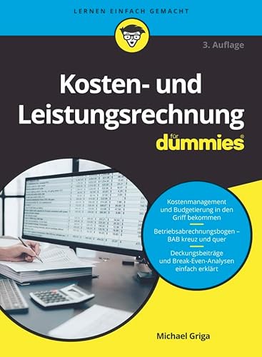 Kosten- und Leistungsrechnung für Dummies