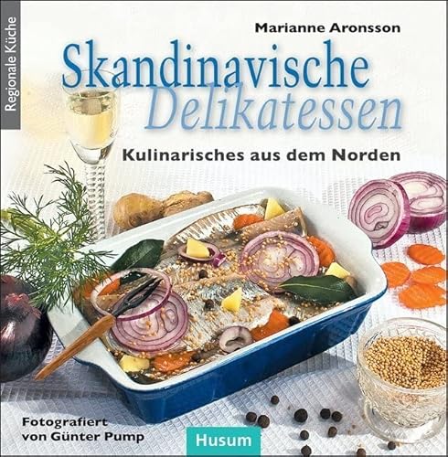 Skandinavische Delikatessen: Kulinarisches aus dem Norden