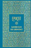 Epiktet: Handbüchlein der Lebenskunst: Leinen mit Goldprägung