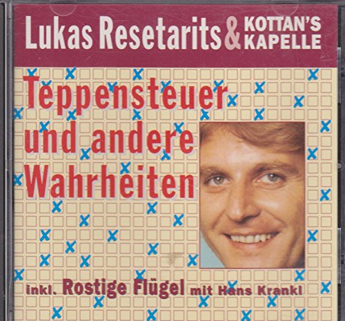 Teppensteuer (und Andere Wahrh