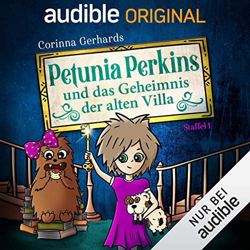 Petunia Perkins und das Geheimnis der alten Villa: Staffel 1