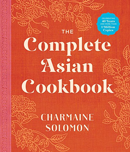 The Complete Asian Cookbook: New Edition