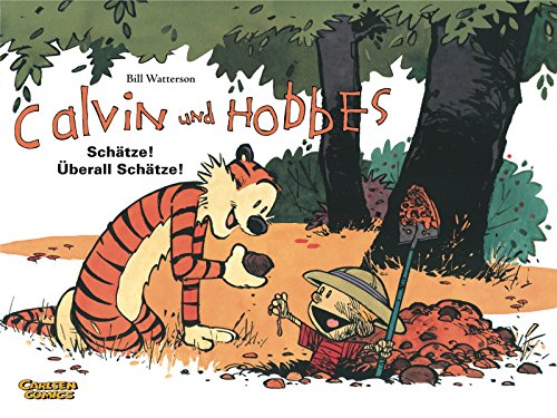 Calvin und Hobbes 10: Schätze! Überall Schätze! (10)