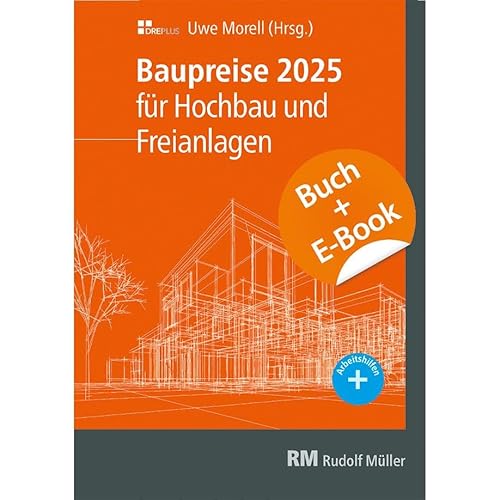 Baupreise für Hochbau und Freianlagen 2025 mit E-Book (PDF)