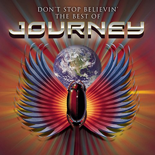 Don'T Stop Believin': the Best of Journey