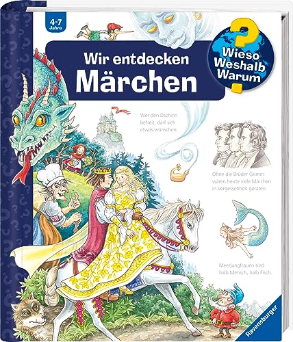 Wieso? Weshalb? Warum?, Band 68: Wir entdecken Märchen (Wieso? Weshalb? Warum?, 68)