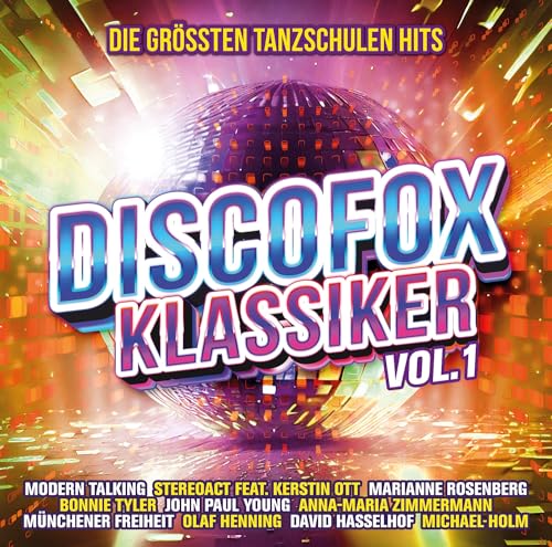 Discofox Klassiker Vol.1-die Größten Tanzschulen H