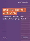 Unternehmensanalysen: Wie man die Zukunft eines Unternehmens prognostiziert