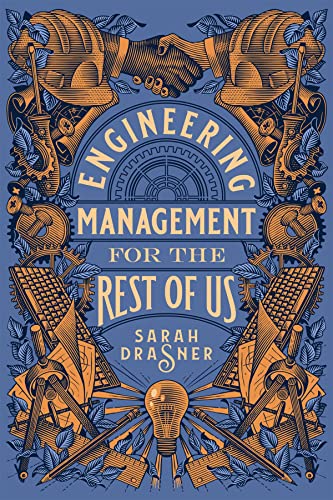Engineering Management for the Rest of Us (English Edition)