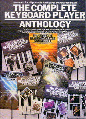 The Complete Keyboard Player: Anthology