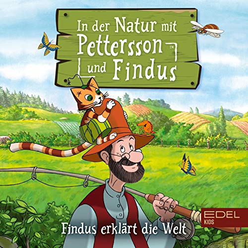 Petterson und Findus - In der Natur mit Pettersson und Findus: Findus erklärt die Welt