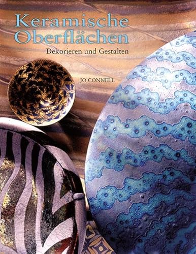 Keramische Oberflächen: Dekorieren und Gestalten