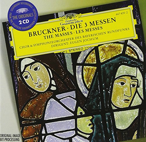 Bruckner: Die 3 Messen / The Masses / Les Messes