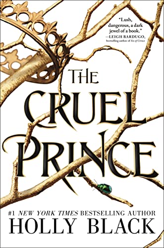 The Cruel Prince (The Folk of the Air, 1, Band 1)