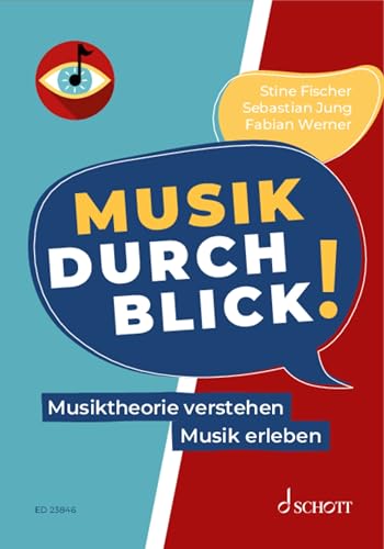 MusikDurchblick!: Musiktheorie verstehen - Musik erleben (Musik & Bildung Mediathek)